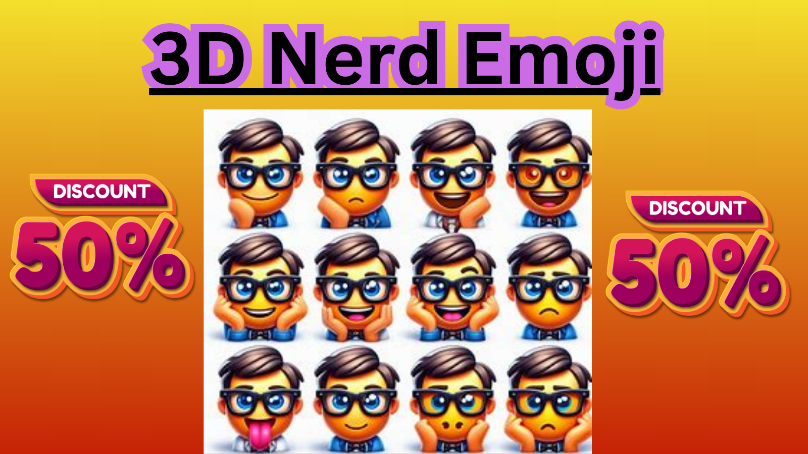 A collection of 12 expressive 3D nerd emojis with varying emotions, showcasing a 50% discount offer.